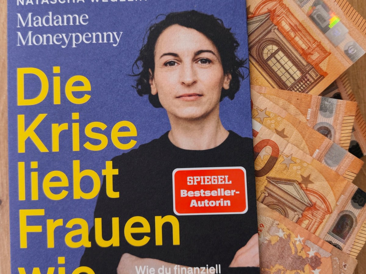 Die Krise liebt Frauen wie&nbsp;dich